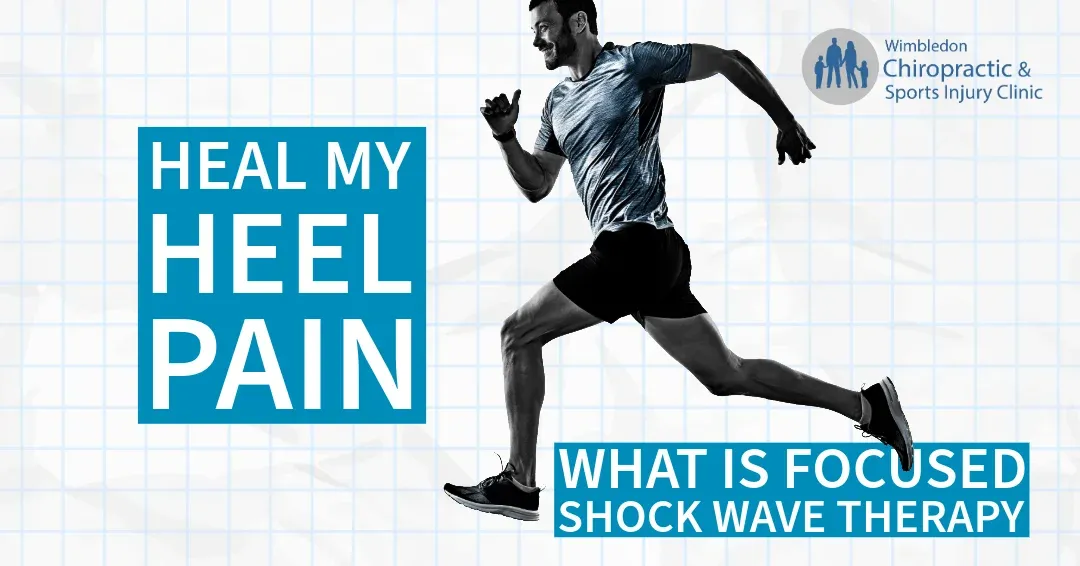 heel pian treatment wimbleodn - focused shock wave therapy wimbledon SW19